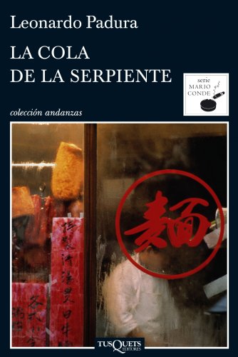 La cola de la serpiente book cover