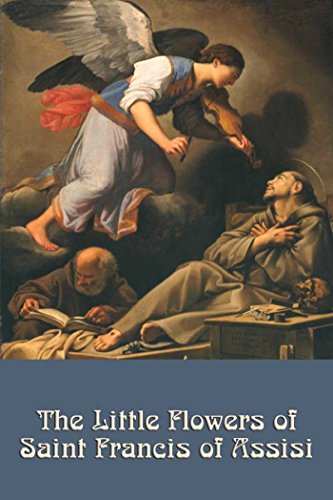 The Little Flowers of St. Francis of Assisi book cover