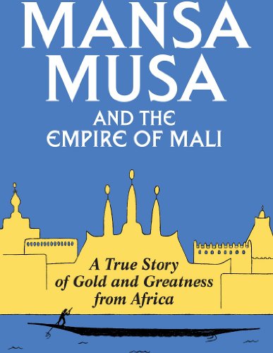 Mansa Musa and the Empire of Mali book cover