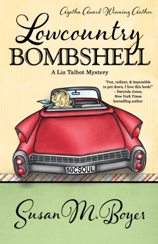 Lowcountry Bombshell (A Liz Talbot Mystery, #2) book cover
