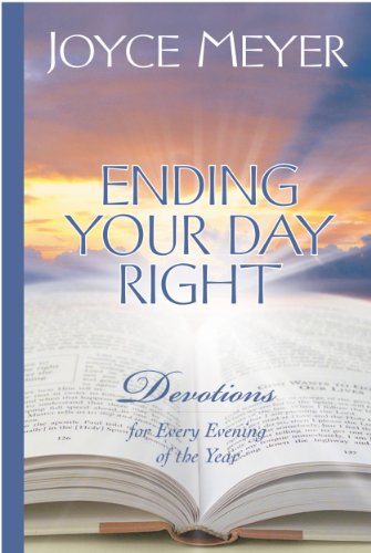 Ending Your Day Right: Devotions for Every Evening of the Year book cover