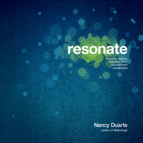 Resonate: Present Visual Stories that Transform Audiences book cover