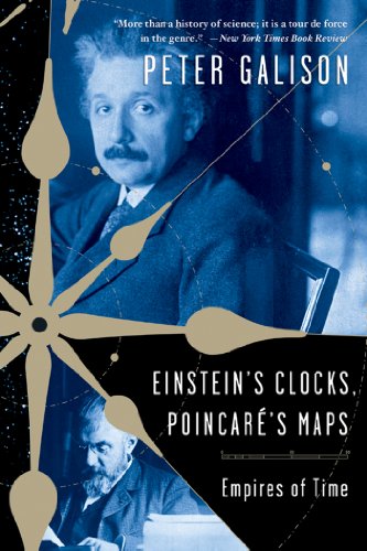 Einstein's Clocks, Poincaré's Maps: Empires of Time book cover
