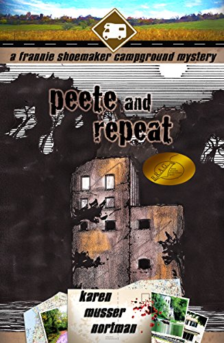 Peete and Repeat (The Frannie Shoemaker Campground Mysteries #3) book cover