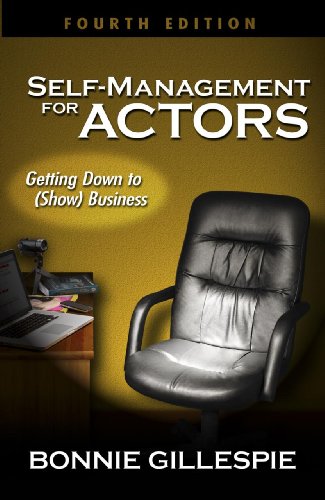 Self-Management for Actors: Getting Down to (Show) Business book cover
