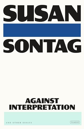 Against Interpretation and Other Essays book cover