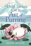 The Dalai Lama S Cat And The Art Of Purring