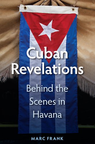 Cuban Revelations: Behind the Scenes in Havana book cover