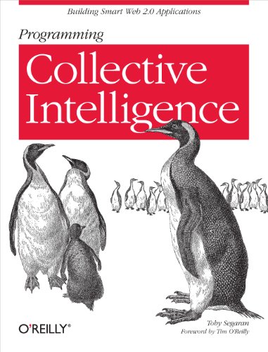 Programming Collective Intelligence: Building Smart Web 2.0 Applications book cover