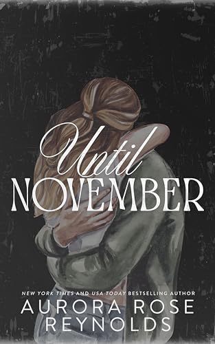 Until November (Until, #1) book cover