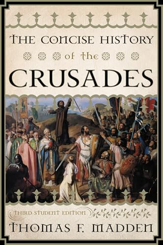 The New Concise History of the Crusades (Critical Issues in World and International History) book cover