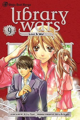 Library Wars: Love & War, Vol. 9 (Library Wars: Love & War, #9) book cover