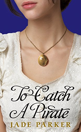 To Catch a Pirate book cover