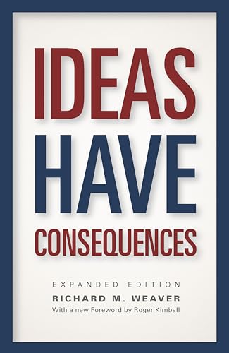 Ideas Have Consequences book cover