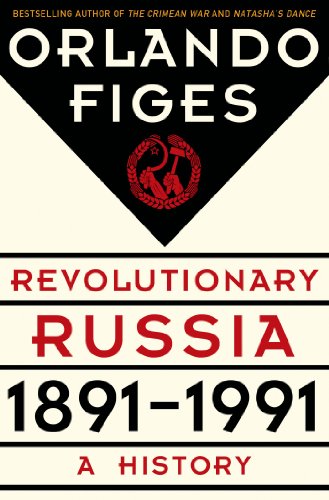 Revolutionary Russia, 1891 - 1991: A History book cover