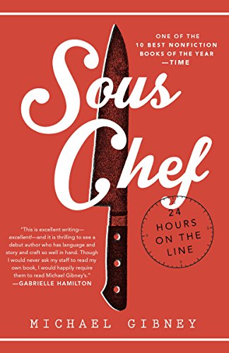 Sous Chef: 24 Hours on the Line book cover