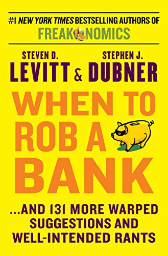 When to Rob a Bank book cover