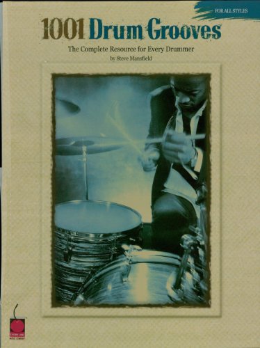 1001 Drum Grooves: The Complete Resource for Every Drummer book cover