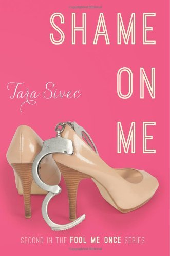 Shame on Me (Fool Me Once, #2) book cover