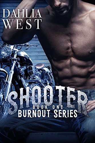 Shooter (Burnout, #1) book cover