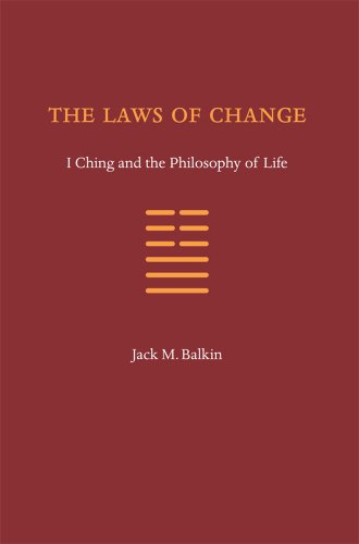 The Laws of Change: I Ching and the Philosophy of Life book cover