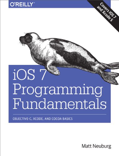 iOS 7 Programming Fundamentals: Objective-C, Xcode, and Cocoa Basics book cover