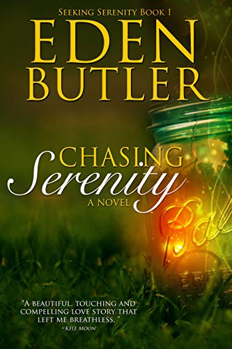 Chasing Serenity (Seeking Serenity, #1) book cover