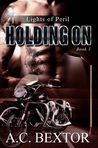 Holding On (Lights of Peril, #1) book cover
