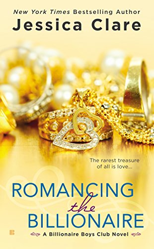 Romancing the Billionaire (Billionaire Boys Club, #5) book cover