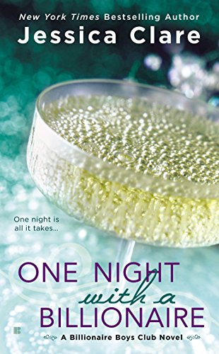 One Night with a Billionaire (Billionaire Boys Club, #6) book cover