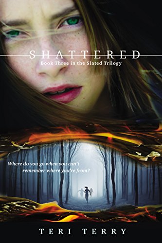 Shattered (Slated, #3) book cover
