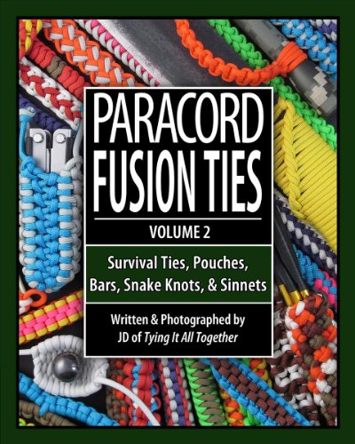 Paracord Fusion Ties - Volume 2: Survival Ties, Pouches, Bars, Snake Knots, and Sinnets book cover