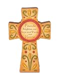 Pavilion Gift Company - Friend - 6" Self-Standing Cross Friend Best Friend Friendship Bestie Faith Religion Faithful Religious Home Decor
