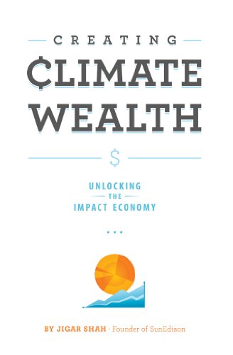 Creating Climate Wealth: Unlocking the Impact Economy book cover