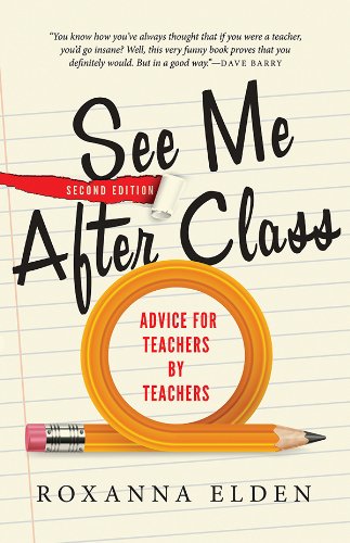 See Me After Class: Advice for Teachers by Teachers book cover