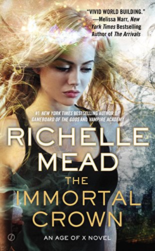 The Immortal Crown (Age of X, #2) book cover