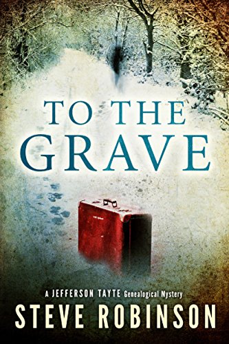 To the Grave (Jefferson Tayte Genealogical Mystery, #2) book cover