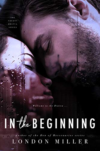 In the Beginning (Volkov Bratva, #1) book cover