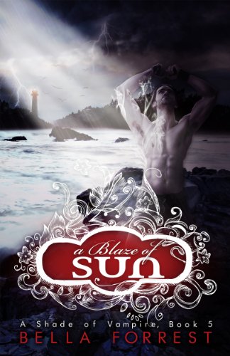 A Blaze of Sun (A Shade of Vampire, #5) book cover