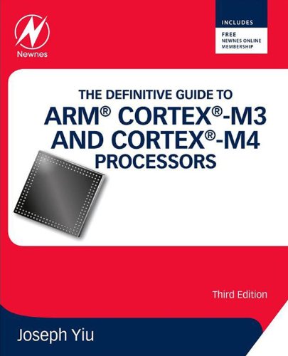 The Definitive Guide to ARM Cortex-M3 and Cortex-M4 Processors book cover