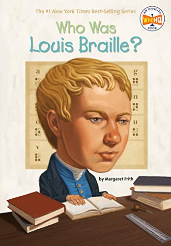 Who Was Louis Braille? book cover