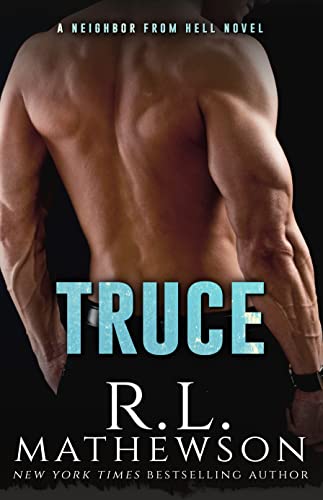 Truce (Neighbor from Hell, #4) book cover
