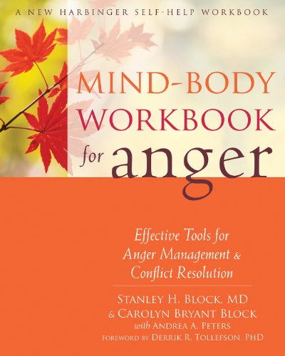Mind-Body Workbook for Anger: Effective Tools for Anger Management and Conflict Resolution book cover