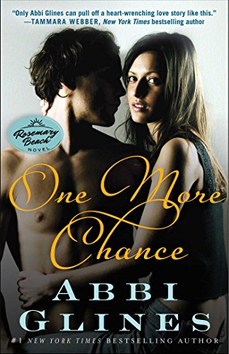 One More Chance (Rosemary Beach, #8; Chance, #2) book cover