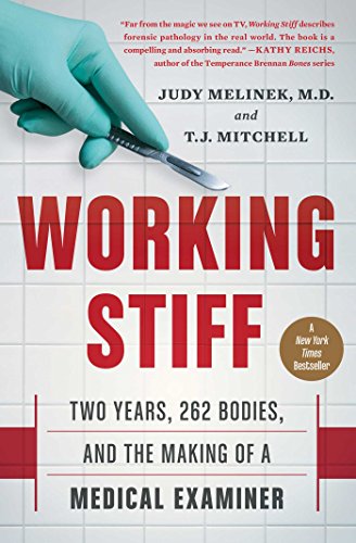 Working Stiff: Two Years, 262 Bodies, and the Making of a Medical Examiner book cover