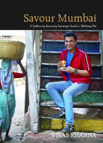 Savour Mumbai: A Culinary Journey Through India's Melting Pot book cover