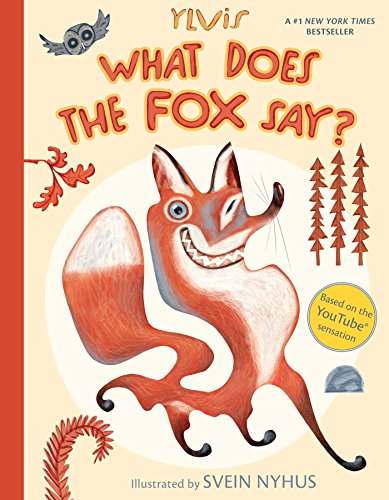 What Does the Fox Say? book cover