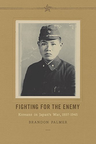 Fighting for the Enemy: Koreans in Japan's War, 1937-1945 book cover