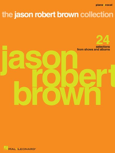 The Jason Robert Brown Collection: 24 Selections from Shows and Albums book cover