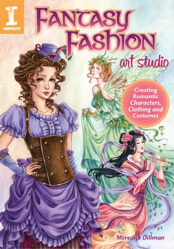 Fantasy Fashion Art Studio: Creating Romantic Characters, Clothing and Costumes book cover